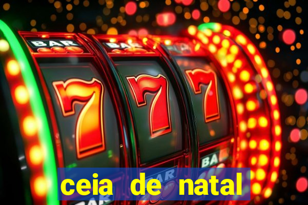 ceia de natal lista completa